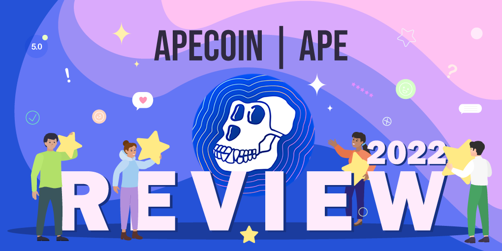 ApeCoin (APE) Review 2022