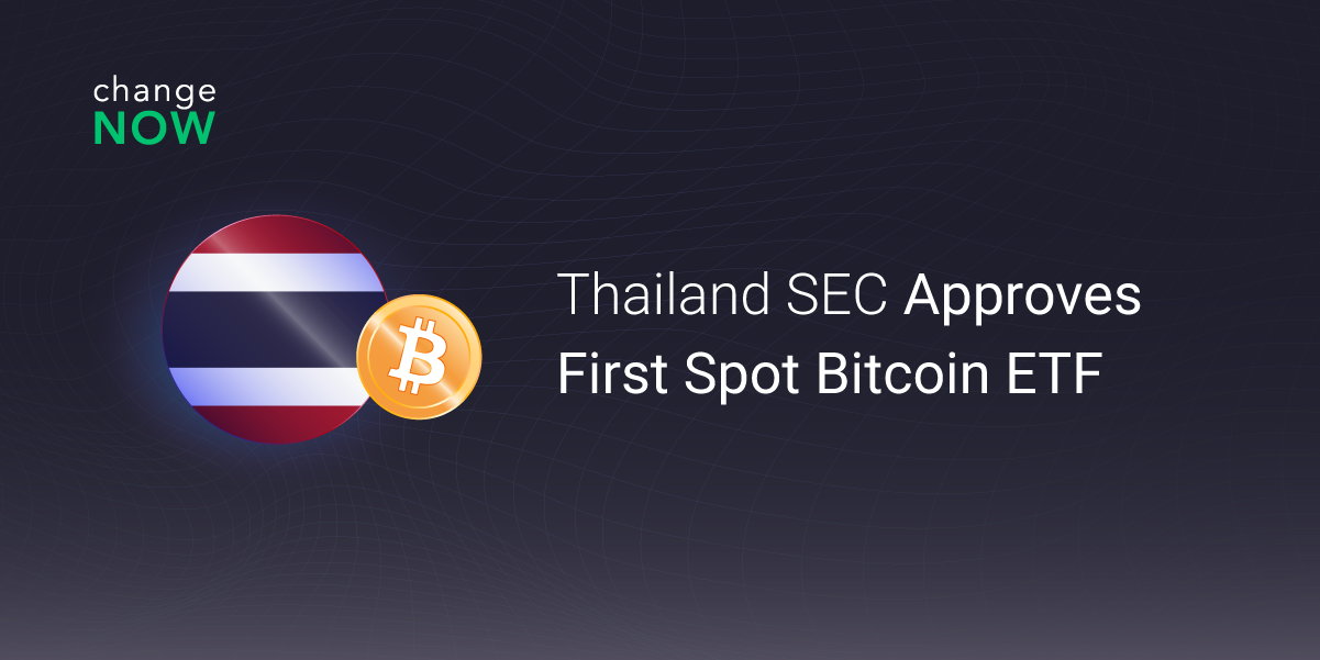 06.04 Thailand SEC Approves First Spot Bitcoin ETF (1).png