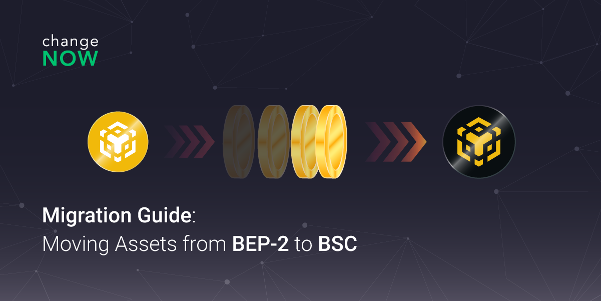 06.06 Migration Guide - Moving Assets from BEP-2 to BSC.png