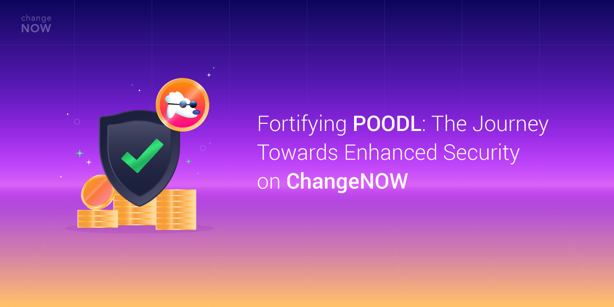 07.28 Fortifying POODL _The Journey Towards Enhanced Security on ChangeNOW-01.png