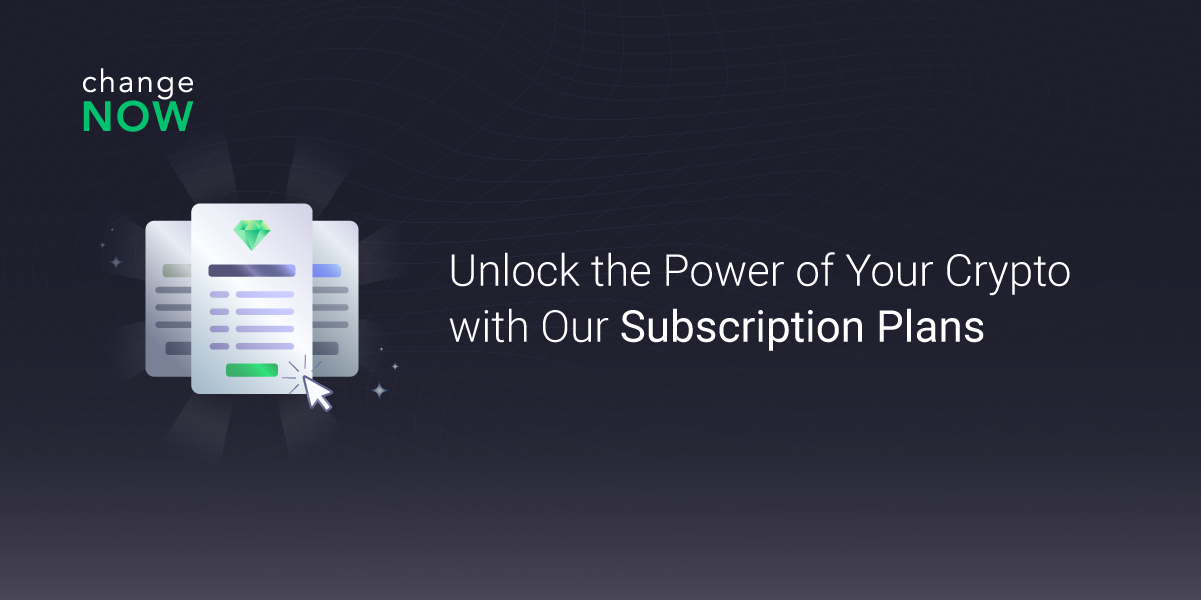 08.16 Unlock the Power of Your Crypto with Our Subscription Plans.png