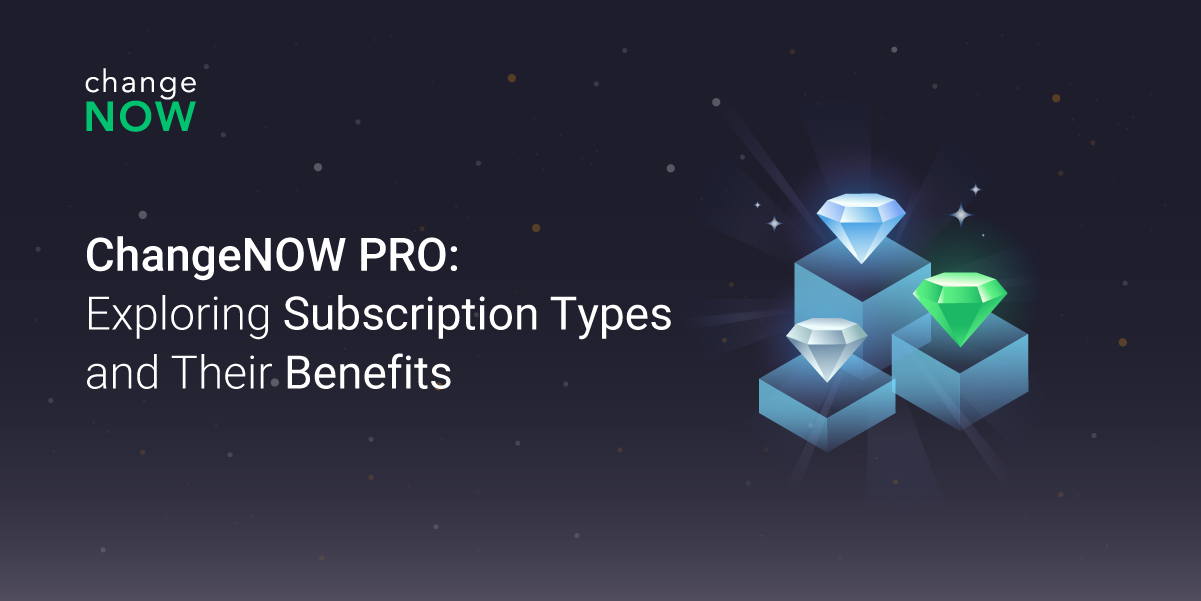 08.21 ChangeNOW PRO- Exploring Subscription Types and Their Benefits (1).png