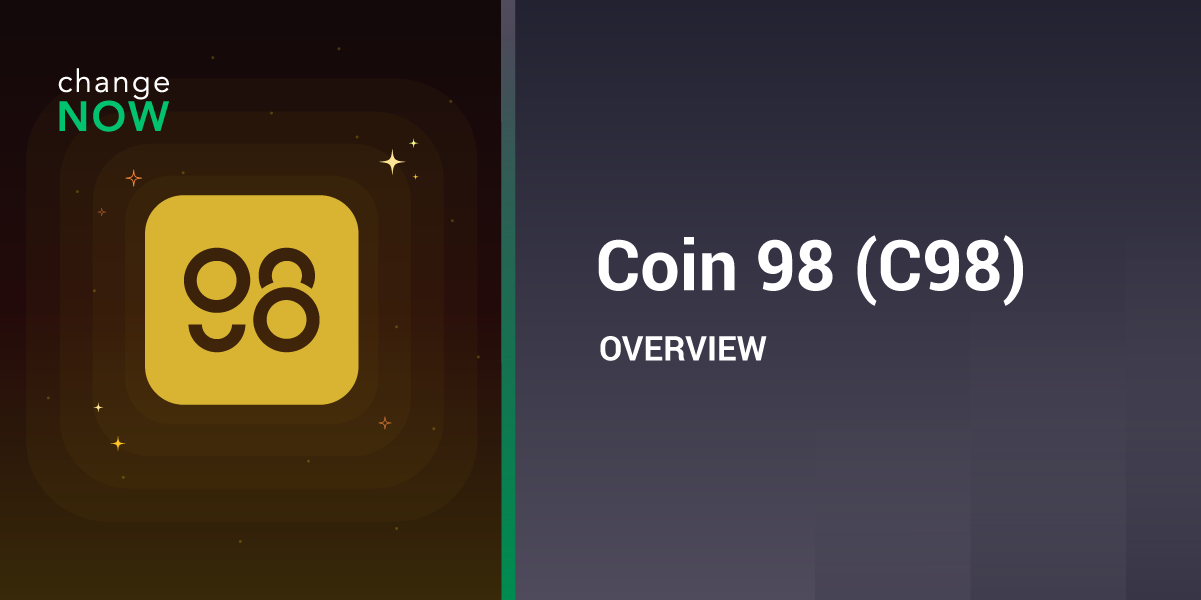 Coin98 C98 Token Overview ChangeNOW