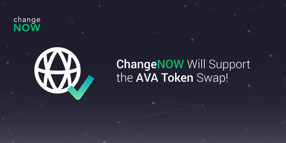 ChangeNOW Will Support the AVA Token Swap ChangeNOW