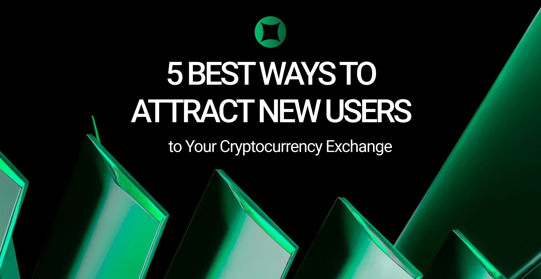 5 Best Ways to Attract New Users.jpg