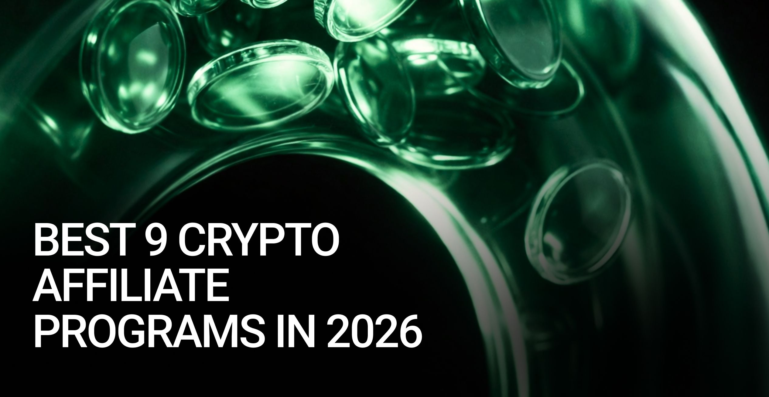 Best Crypto Affiliate Programs