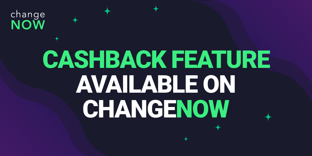 Cashback Feature Available on ChangeNOW