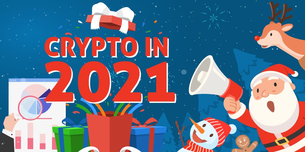 What Happened with Crypto in 2021? Full Review
