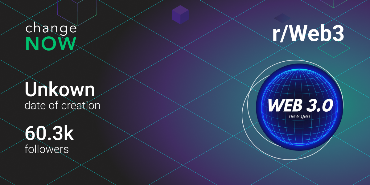 r/Web3 subreddit covers many Web3 apps and ecosystem in general