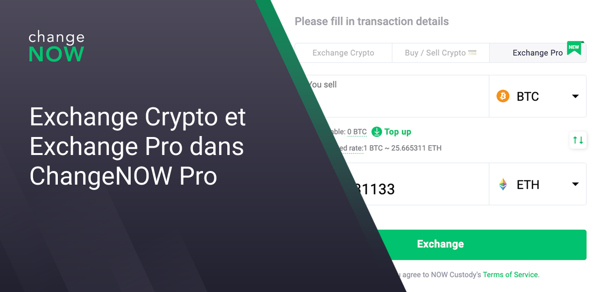 Exchange Crypto et Exchange Pro dans ChangeNOW Pro