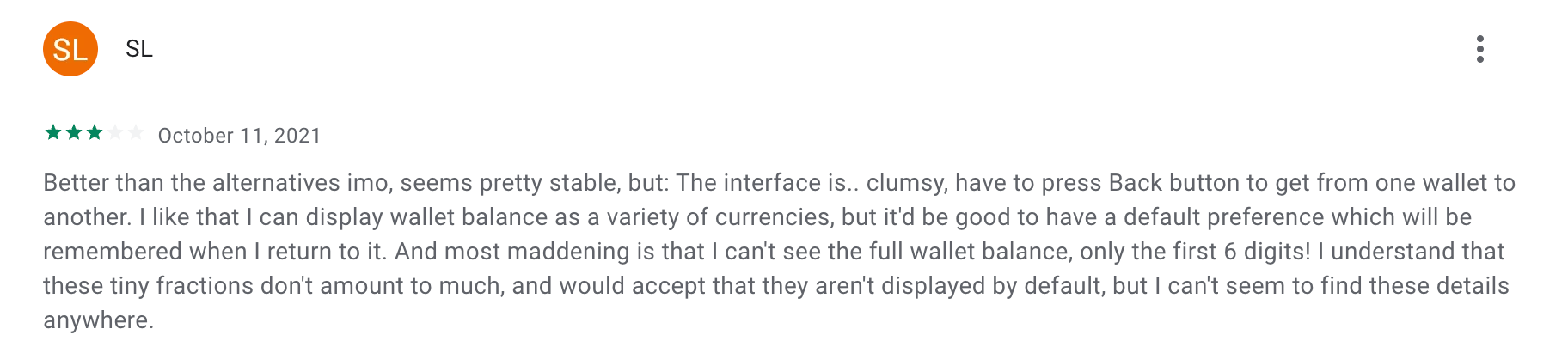 This picture shows review from Play Store. The user highlights that updates are rare and the interface is quite "clumsy"