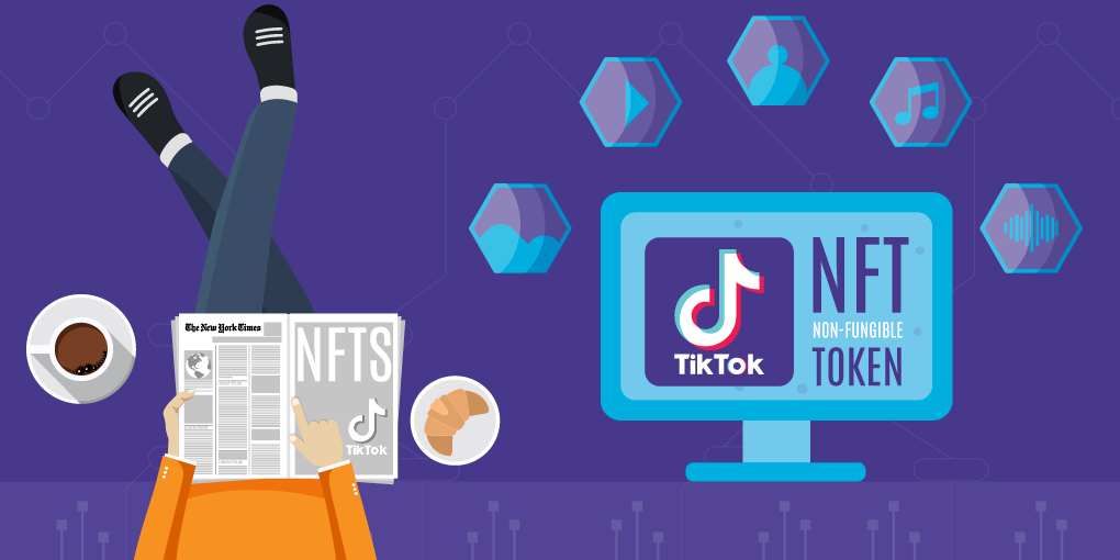 TikTok Makes First Foray into NFT Market