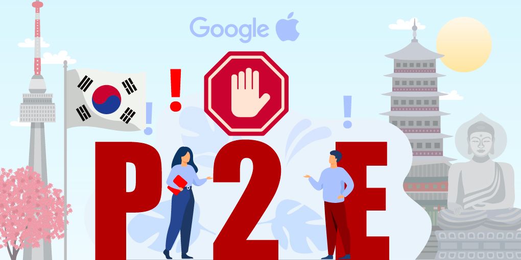 South Korea Asks Apple & Google Play to Drop P2E Games