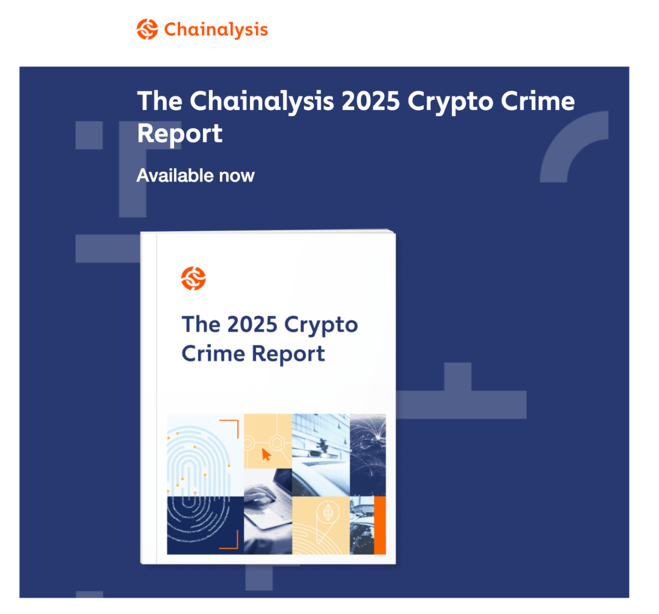 This image shows the Chainalysis 2025 Crypto Crime Report.