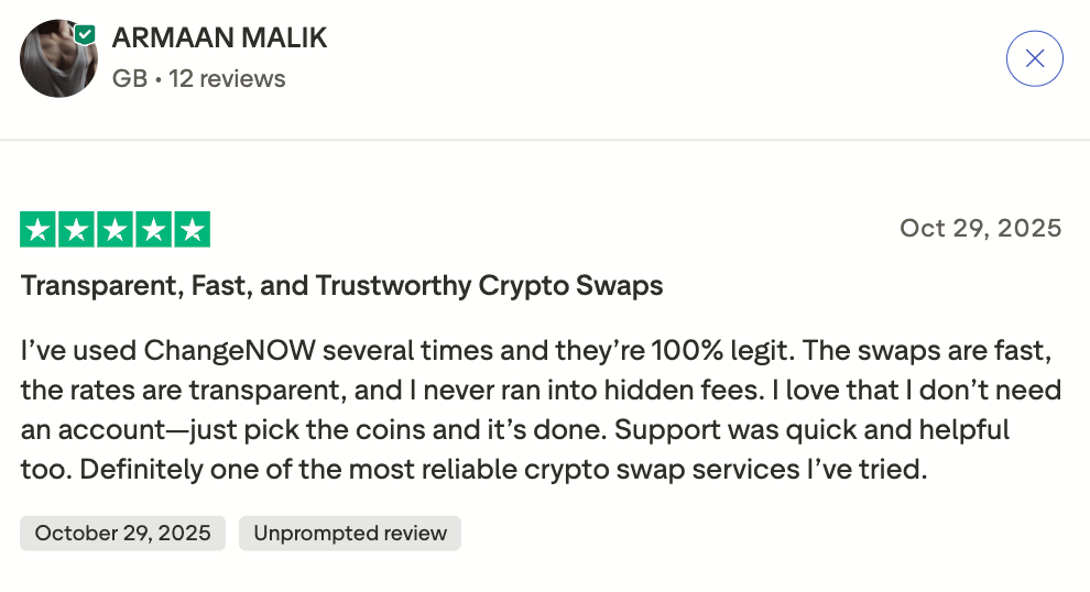 This picture shows positive review about ChangeNOW from TrustPilot. User Armaan praises the platform for transparency, speed and trust