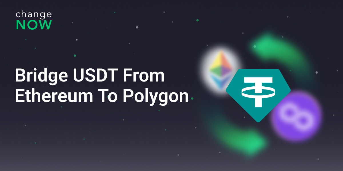 Learn how to bridge USDT on ETH (Ethereum) to POL (Polygon)