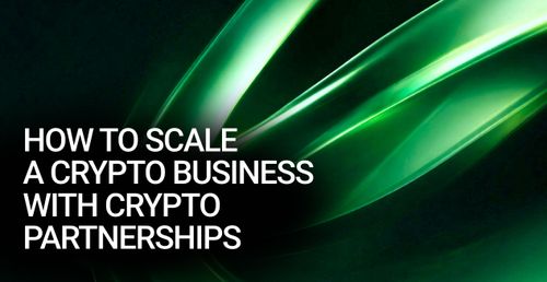  How to Scale a Crypto Business with Crypto Partnerships