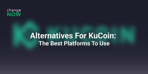 Alternatives for KuCoin: The Best Platforms to Use