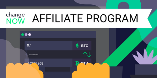 Earn Money with ChangeNOW Affiliate Program!