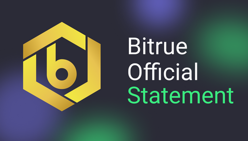 Bitrue Public Statement