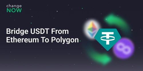 Learn how to bridge USDT on ETH (Ethereum) to POL (Polygon)