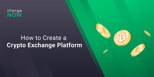 This image shows the name of the article: "How to Create a Crypto Exchange Platform".