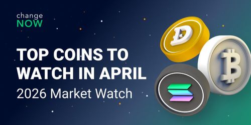 Top Coins to Watch in April.