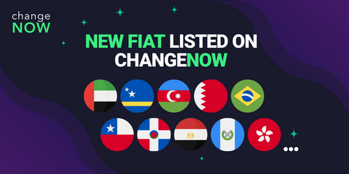 New Fiat Currencies Available on ChangeNOW Crypto Exchange
