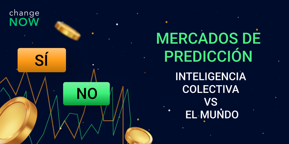 Mercados de predicción. Inteligencia colectiva vs el mundo.
