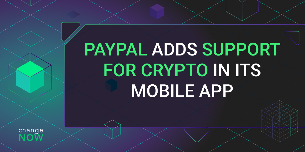 PayPal Adds Support for Crypto in Its Mobile App