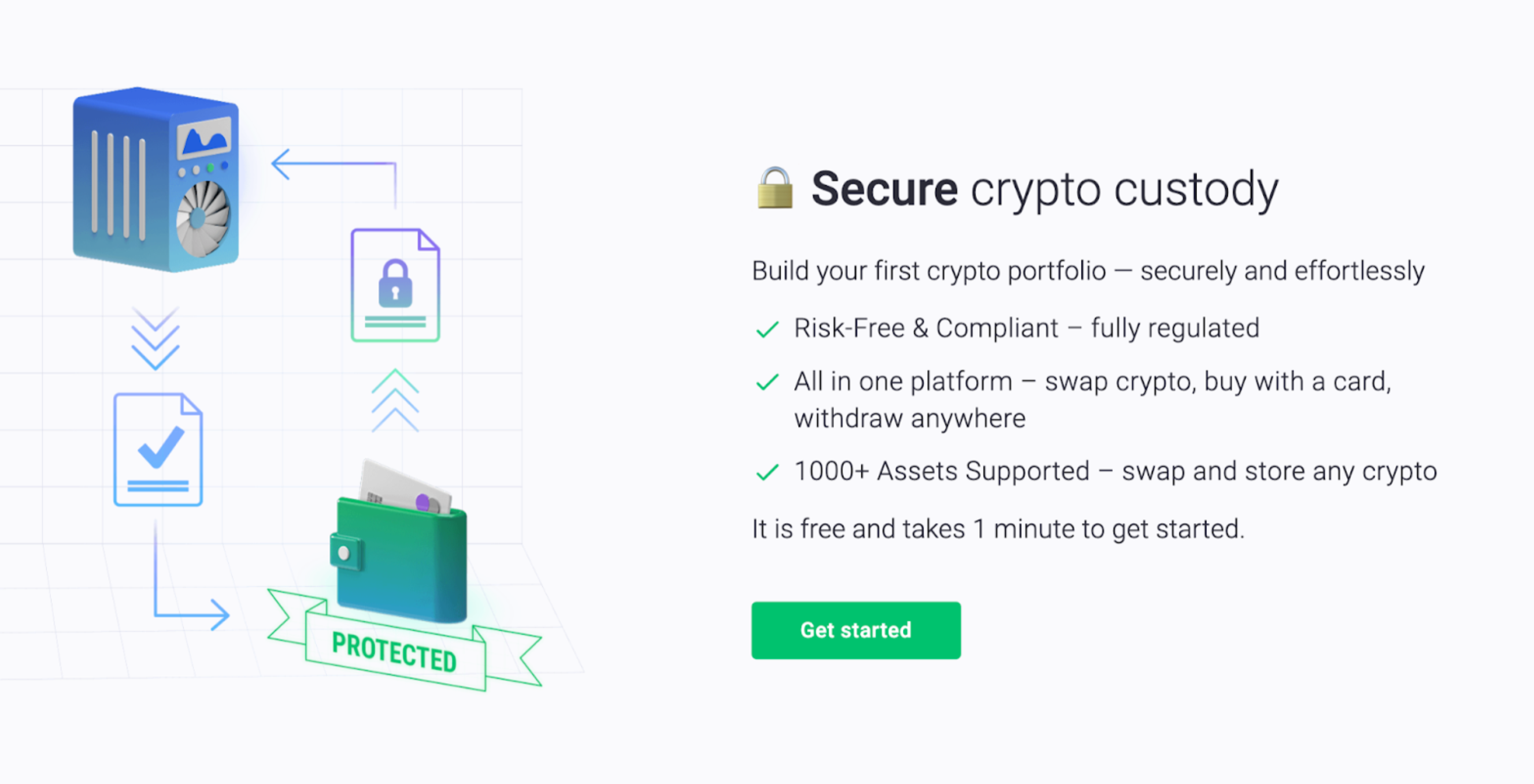 Build your first crypto portfolio - securely and effortlessly.