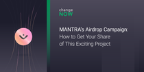 07.22 MANTRA’s Airdrop Campaign- How to Get Your Share of This Exciting Project.png