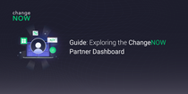07.24 Guide - Exploring the ChangeNOW Partner Dashboard-01 (2).png