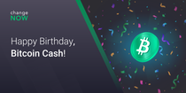 07.31 Happy Birthday, Bitcoin Cash! .png