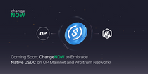 09.11 Coming Soon- ChangeNOW to Embrace Native USDC on OP Mainnet and Arbitrum Network!.png