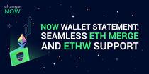 NOW Wallet Statement: Seamless ETH Merge and ETHW Support
