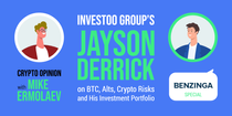 Crypto Opinion with Mike Ermolaev: Investoo Group's Jayson Derrick on BTC, Alts, Crypto Risks, and His Investment Portfolio