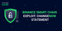 ChangeNOW Statement on the BNB Chain Exploit