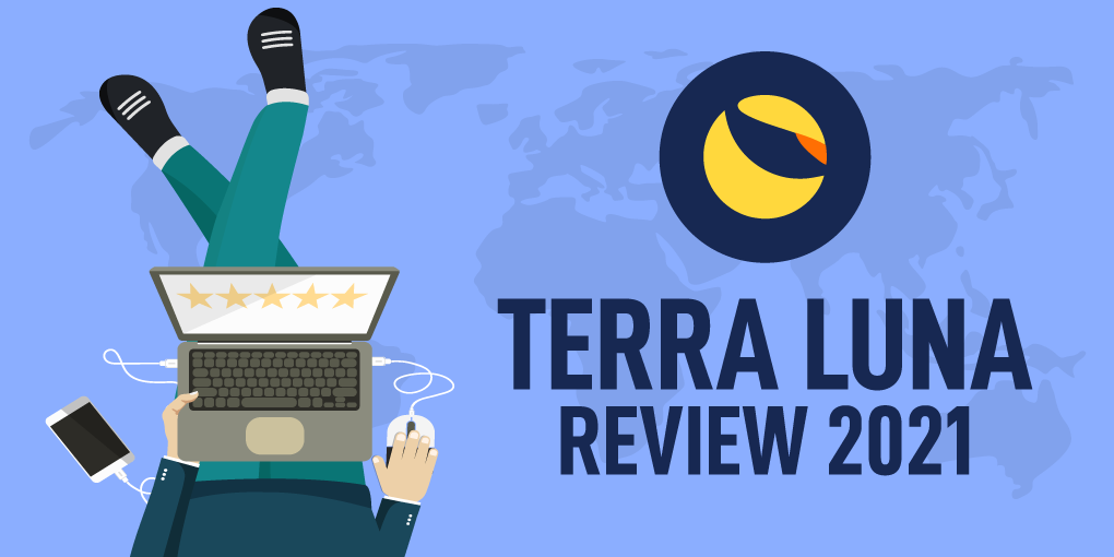 Terra (LUNA) Review 2021