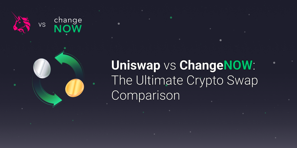uniswap_vs_changenow.png